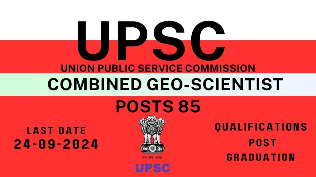 Apply Online Combined Geo-Scientist UPSC Exam 2025